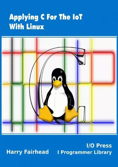 [FREE]-Applying C For The IoT With Linux