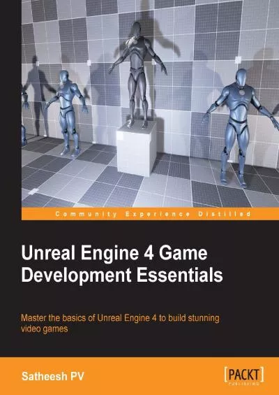 [DOWLOAD]-Unreal Engine 4 Game Development Essentials