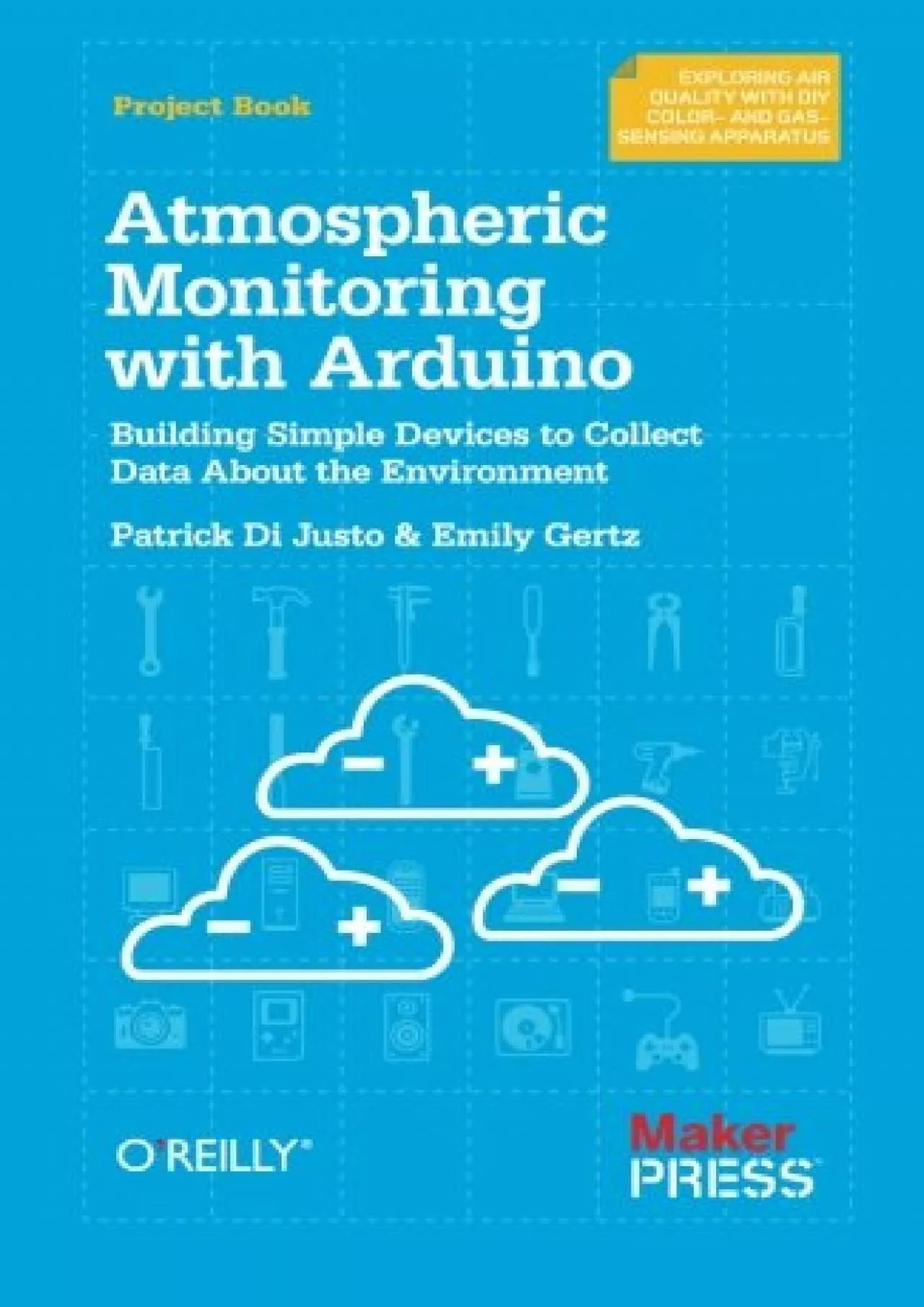 [READ]-Atmospheric Monitoring with Arduino: Building Simple Devices to Collect Data About