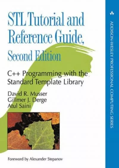 [READ]-Stl Tutorial and Reference Guide: C++ Programming With the Standard Template Library