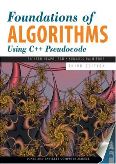 [READING BOOK]-Foundations of Algorithms Using C++ Pseudocode