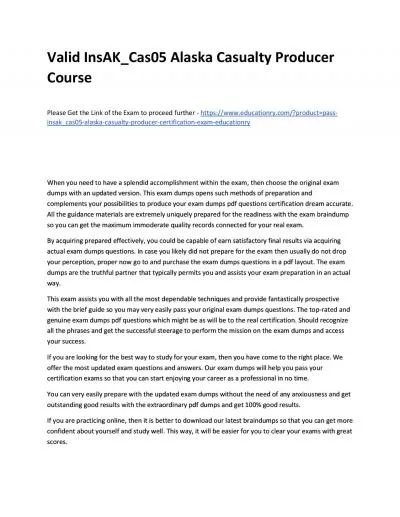 Valid InsAK_Cas05 Alaska Casualty Producer Practice Course