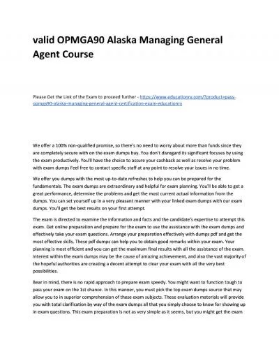 Valid OPMGA90 Alaska Managing General Agent Practice Course