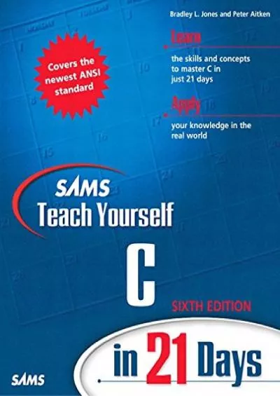 [BEST]-Sams Teach Yourself C in 21 Days