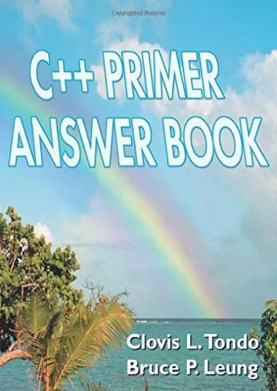 [PDF]-C++ Primer Answer Book: Answer Book to 3r.e (Visual QuickStart Guides)