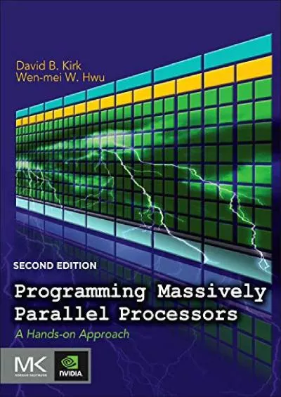 [PDF]-Programming Massively Parallel Processors: A Hands-on Approach