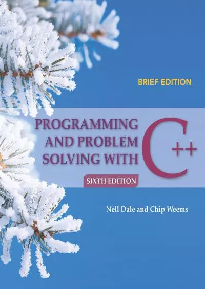 [READ]-Programming and Problem Solving with C++: Brief