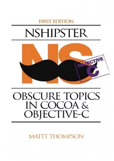 [READING BOOK]-NSHipster: Obscure Topics in Cocoa  Objective C