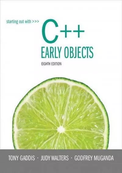 [FREE]-Starting Out with C++: Early Objects (8th Edition)