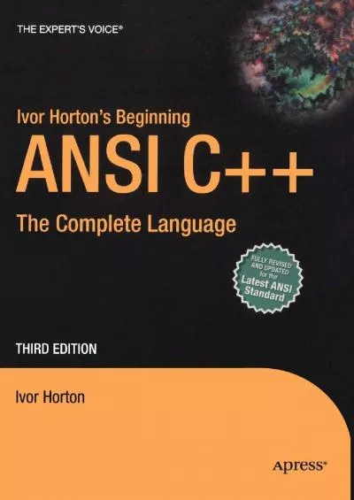 [eBOOK]-Ivor Horton\'s Beginning ANSI C++: The Complete Language (Expert\'s Voice)