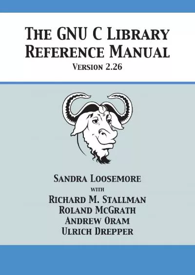 [READ]-The GNU C Library Reference Manual Version 2.26