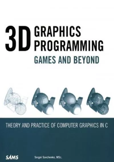 [eBOOK]-3D Graphics Programming: Games and Beyond