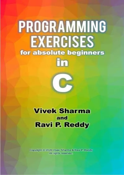 [PDF]-Programming Exercises for Absolute Beginners in C