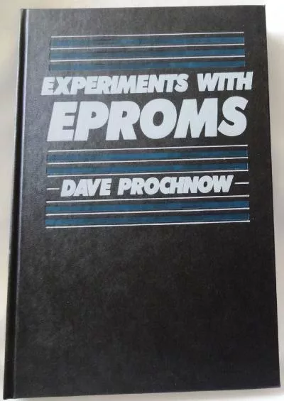[DOWLOAD]-Experiments with EPROMS (Advanced technology series)