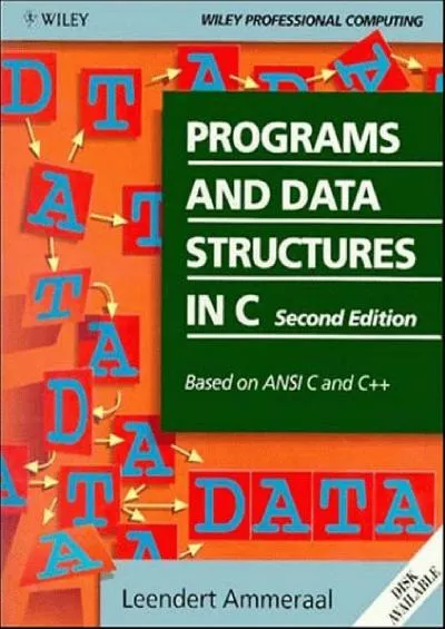 [FREE]-Programs and Data Structures in C: Based on ANSI C and C++, 2nd Edition