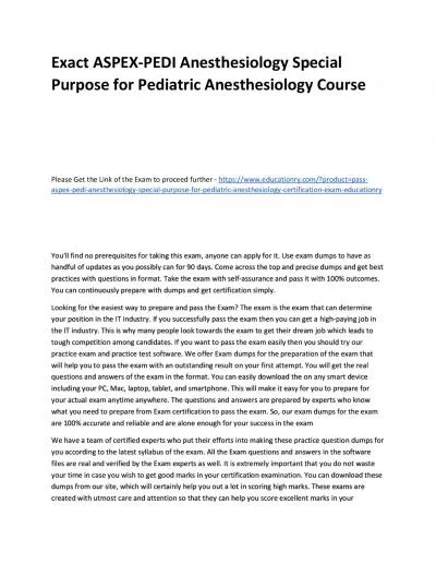 Exact ASPEX-PEDI Anesthesiology Special Purpose for Pediatric Anesthesiology Practice Course