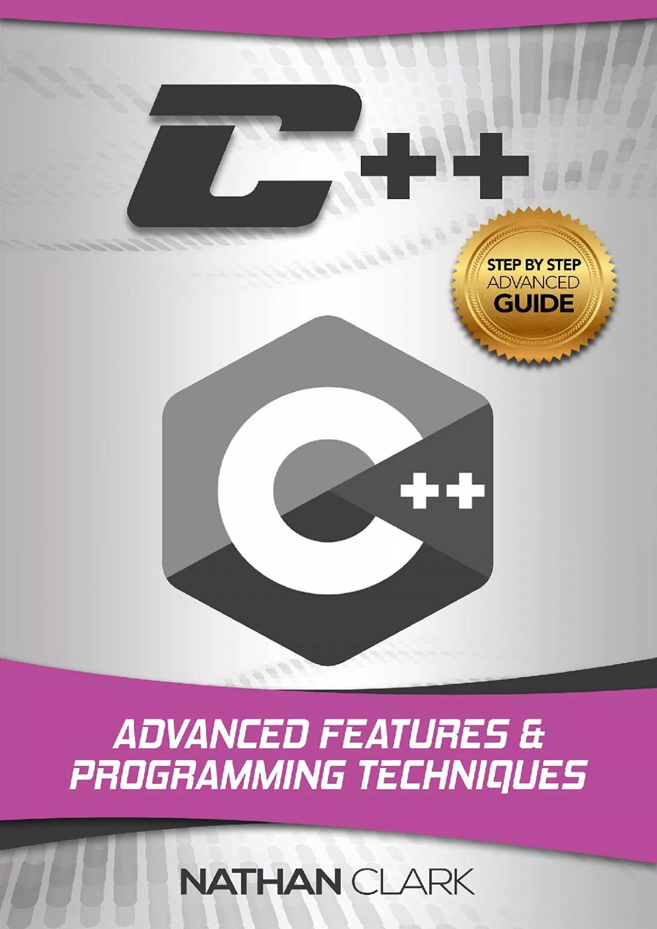 PDF-[PDF]-C++: Advanced Features and Programming Techniques (Step-By-Step C++ Book 3)