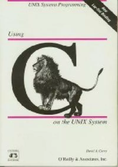 [PDF]-Using C on the UNIX System (Nutshell Handbooks)