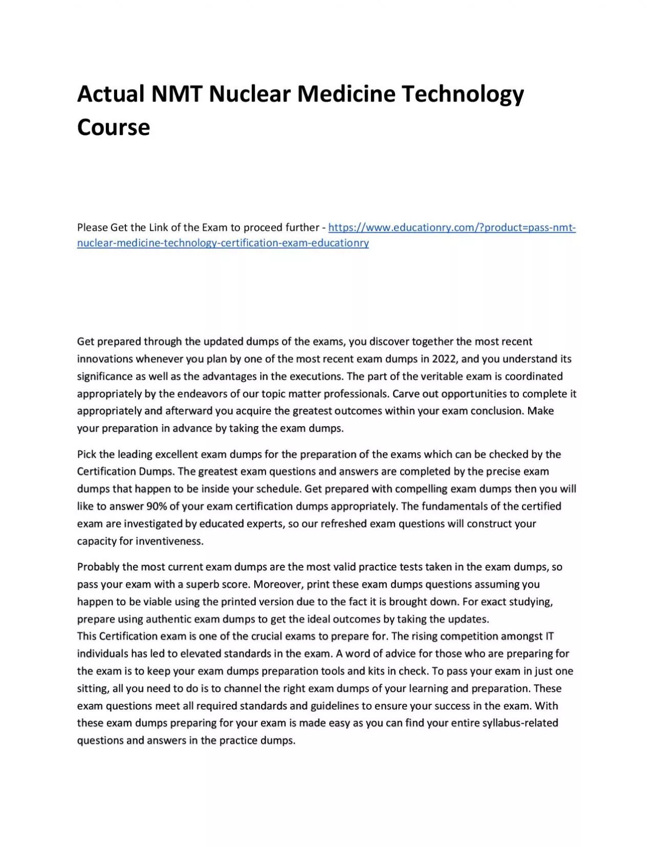 Actual NMT Nuclear Medicine Technology Practice Course