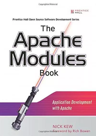 [READING BOOK]-The Apache Modules Book: Application Development with Apache