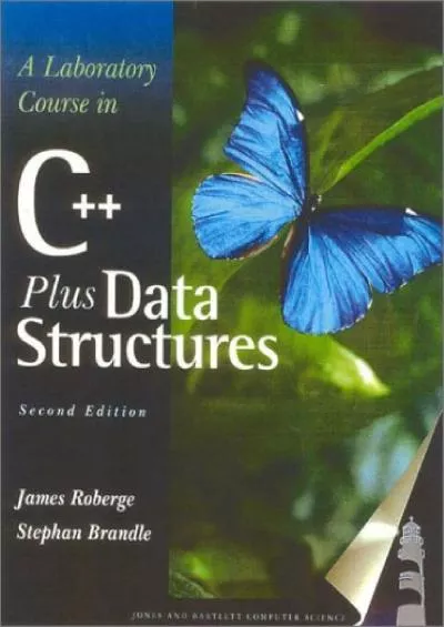 [READING BOOK]-A Laboratory Course in C++ Data Structures, Second Edition
