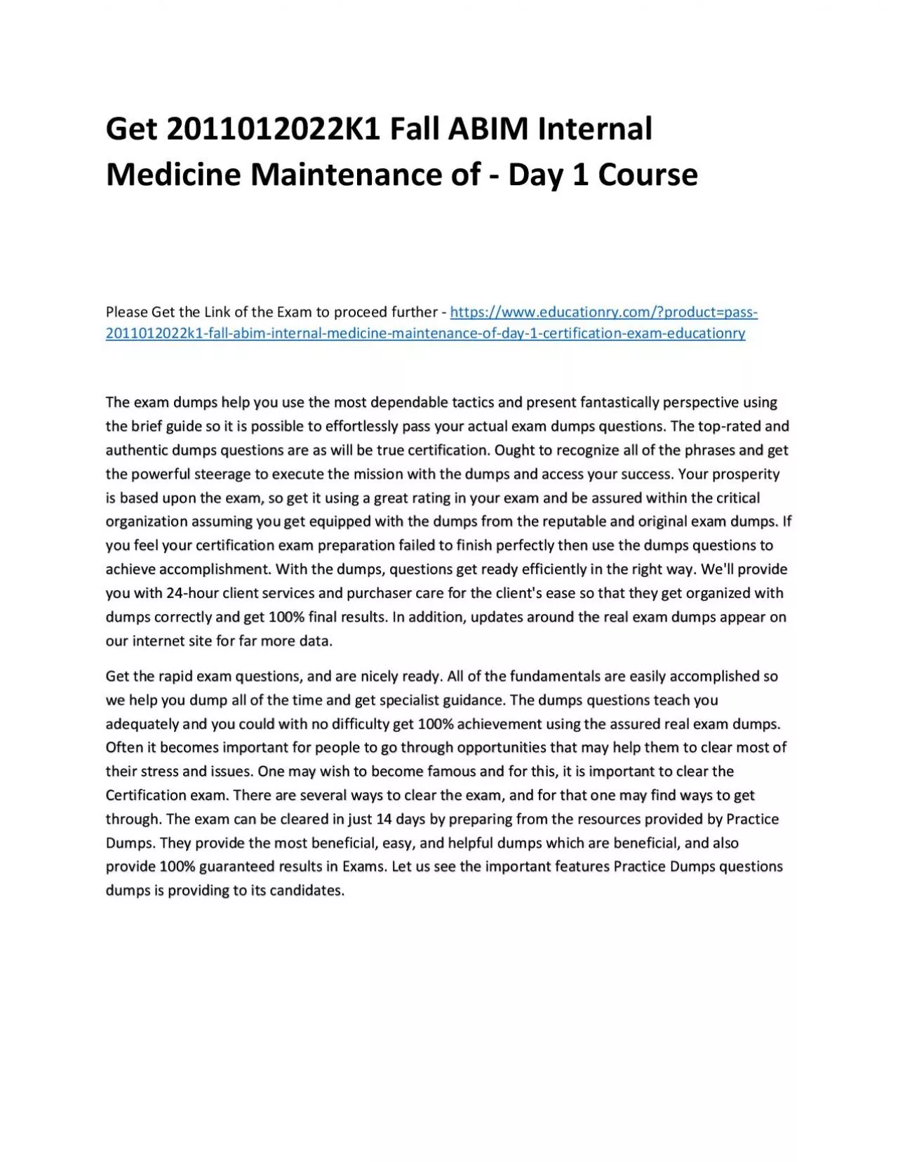 Get 2011012022K1 Fall ABIM Internal Medicine Maintenance of - Day 1 Practice Course