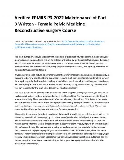 Verified FPMRS-P3-2022 Maintenance of Part 3 Written - Female Pelvic Medicine Reconstructive Surgery Practice Course