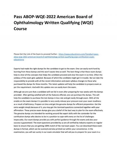 Pass ABOP-WQE-2022 American Board of Ophthalmology Written Qualifying (WQE) Practice Course