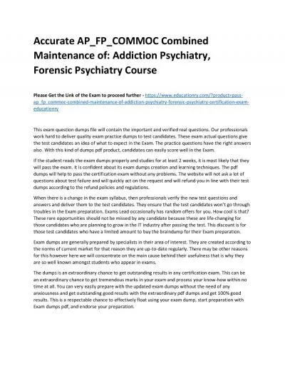 Accurate AP_FP_COMMOC Combined Maintenance of: Addiction Psychiatry, Forensic Psychiatry Practice Course