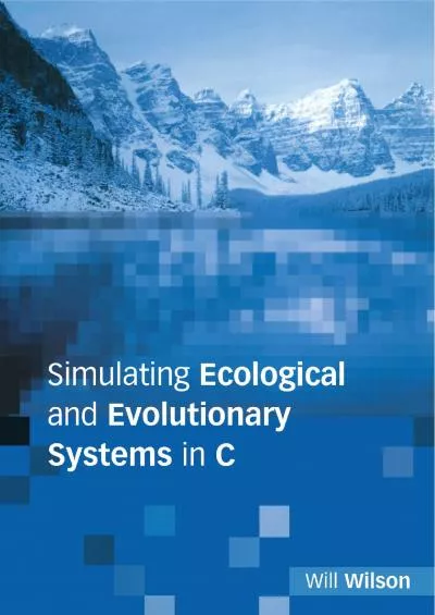 [FREE]-Simulating Ecological and Evolutionary Systems in C