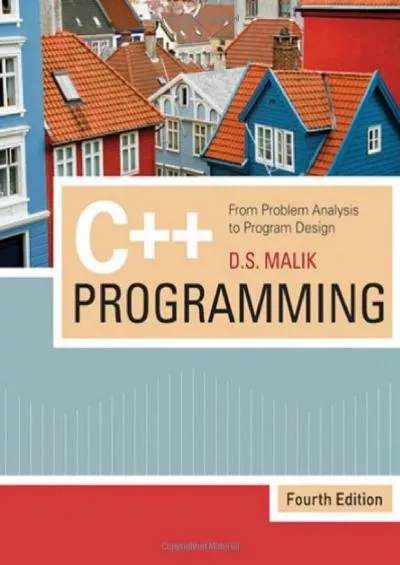 [READ]-C++ Programming: From Problem Analysis to Program Design