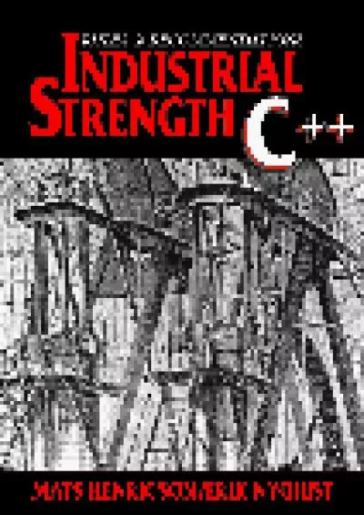 [READ]-Industrial Strength C++: Rules and Recommendations (Prentice Hall Series in Innovative Technology)