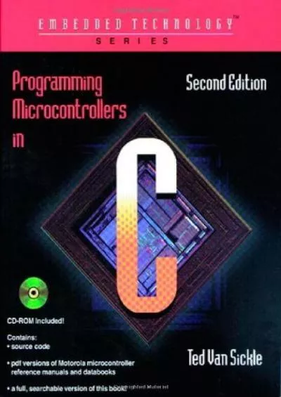 [PDF]-Programming Microcontrollers in C (Embedded Technology Series)