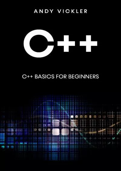 [FREE]-C++: C++ Basics for Beginners