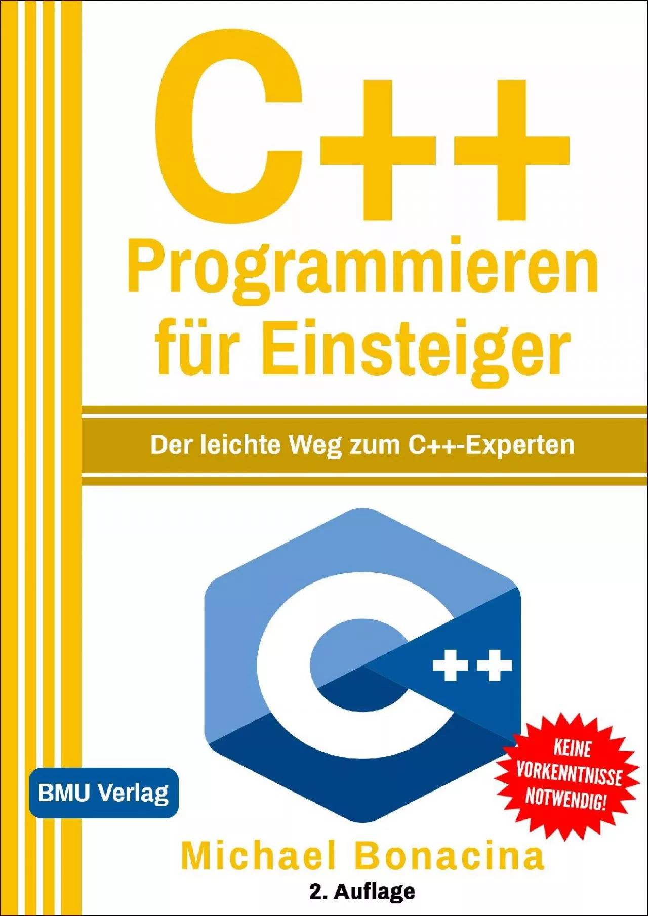 [eBOOK]-C++ Programmieren: für Einsteiger: Der leichte Weg zum C++-Experten (Einfach