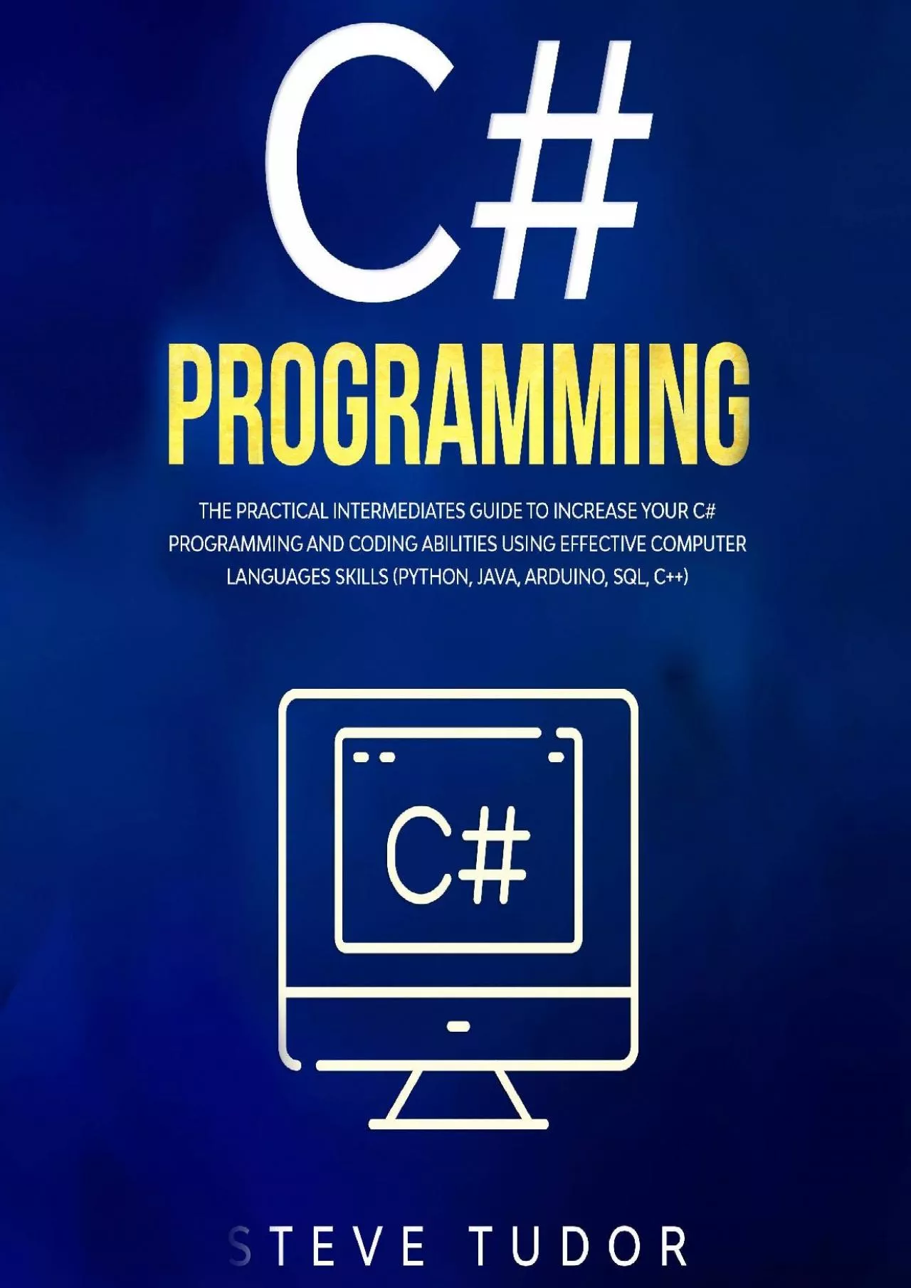 [BEST]-C: The Practical Intermediates Guide To Increase Your C Programming And Coding