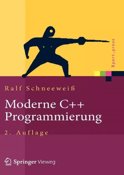 [DOWLOAD]-Moderne C++ Programmierung: Klassen, Templates, Design Patterns (Xpert.press)