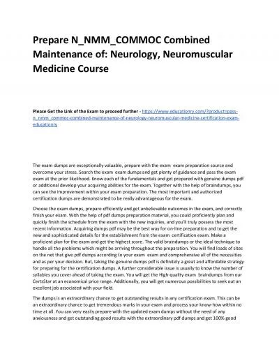 Prepare N_NMM_COMMOC Combined Maintenance of: Neurology, Neuromuscular Medicine Practice