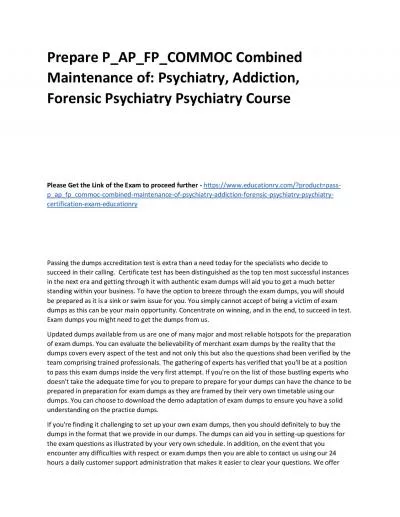 P_AP_FP_COMMOC Combined Maintenance of: Psychiatry, Addiction, Forensic Psychiatry Psychiatry