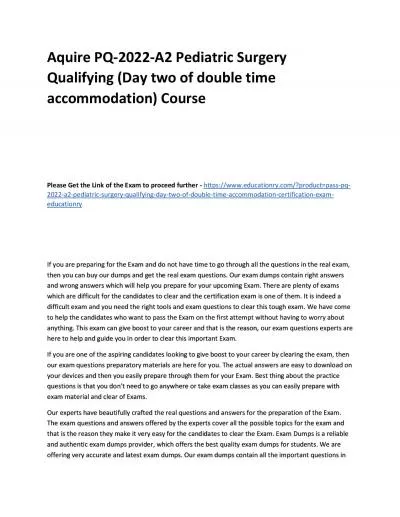 PQ-2022-A2 Pediatric Surgery Qualifying (Day two of double time accommodation)