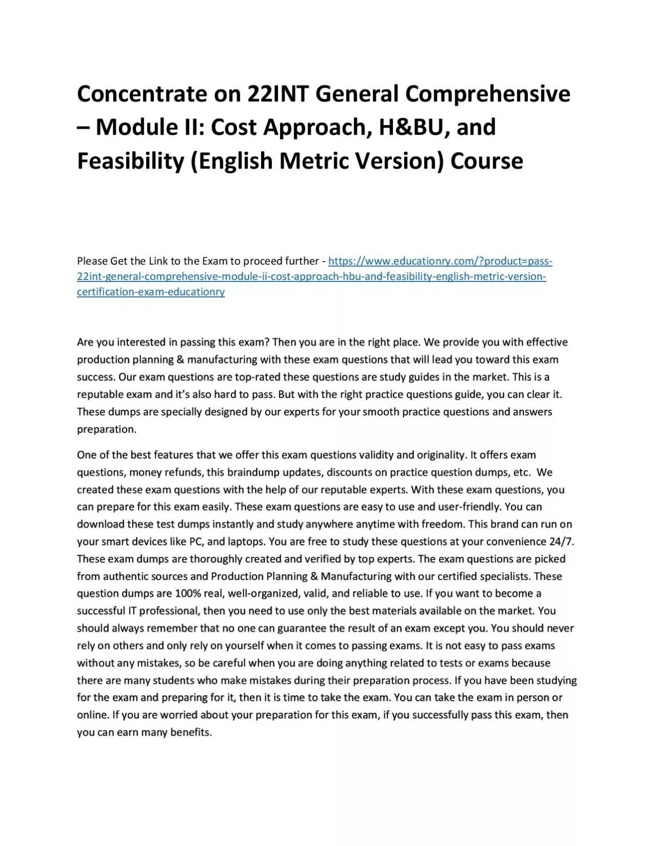 Concentrate on 22INT General Comprehensive – Module II: Cost Approach, H&BU, and Feasibility