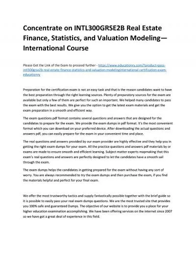 Concentrate on INTL300GRSE2B Real Estate Finance, Statistics, and Valuation Modeling—International