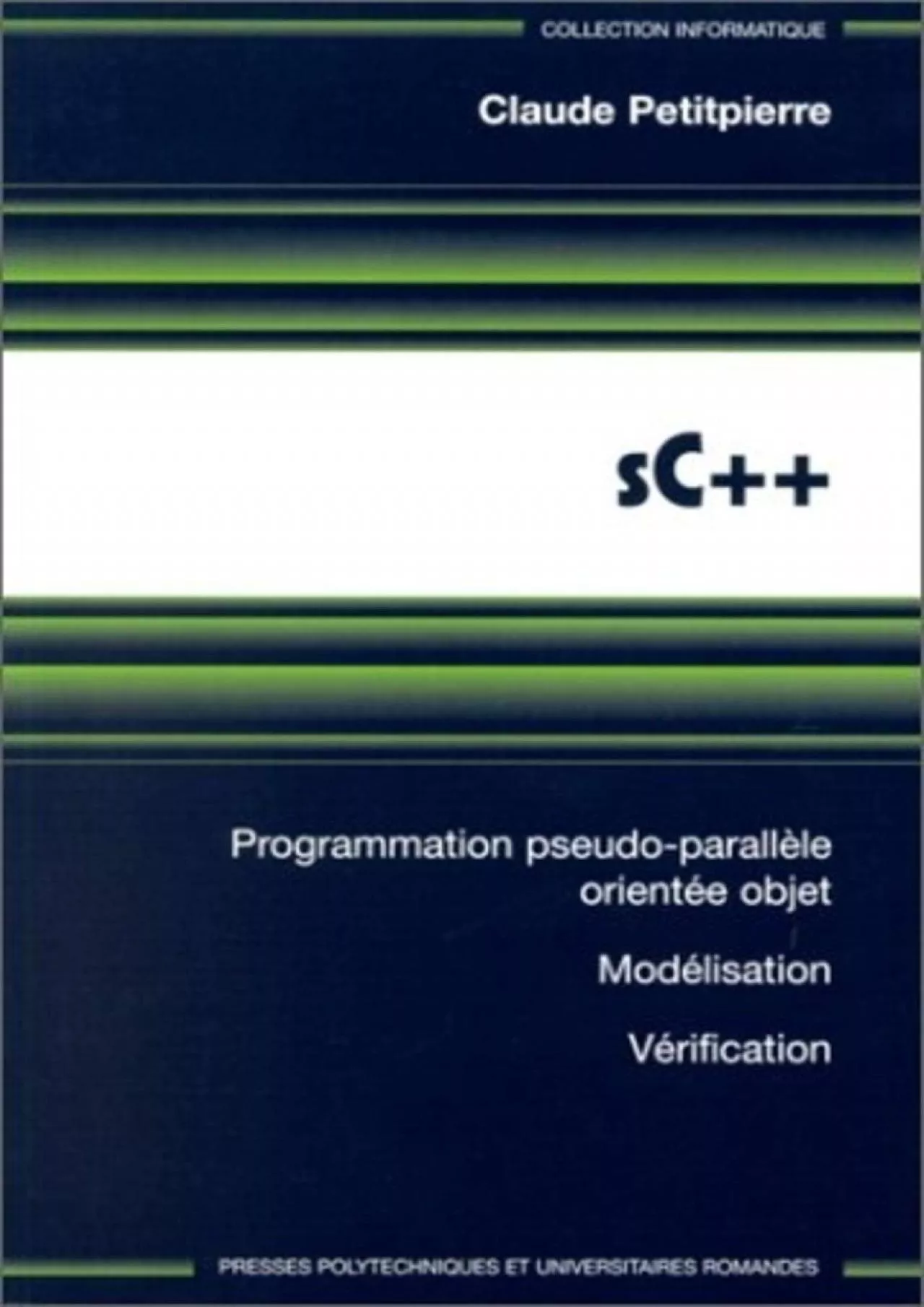 PDF-[READING BOOK]-SC++. Programmation pseudo-parallèle orientée objet, modélisation, vérification,