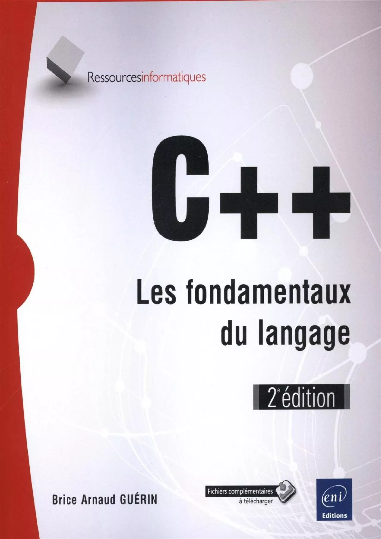 PDF-[PDF]-C++ - Les fondamentaux du langage (2e édition)