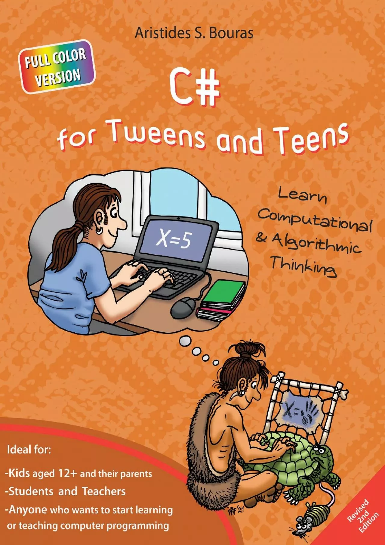 [READ]-C for Tweens and Teens - 2nd Edition (Full Color Version): Learn Computational