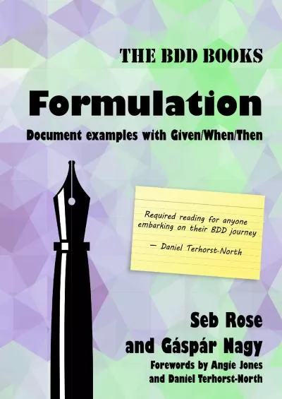 [eBOOK]-Formulation: Document examples with Given/When/Then (BDD Books Book 2)