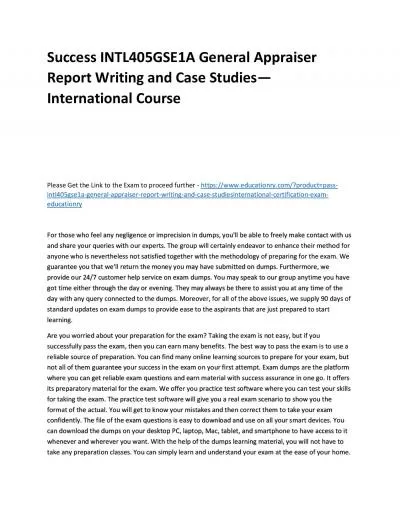 Success INTL405GSE1A General Appraiser Report Writing and Case Studies—International