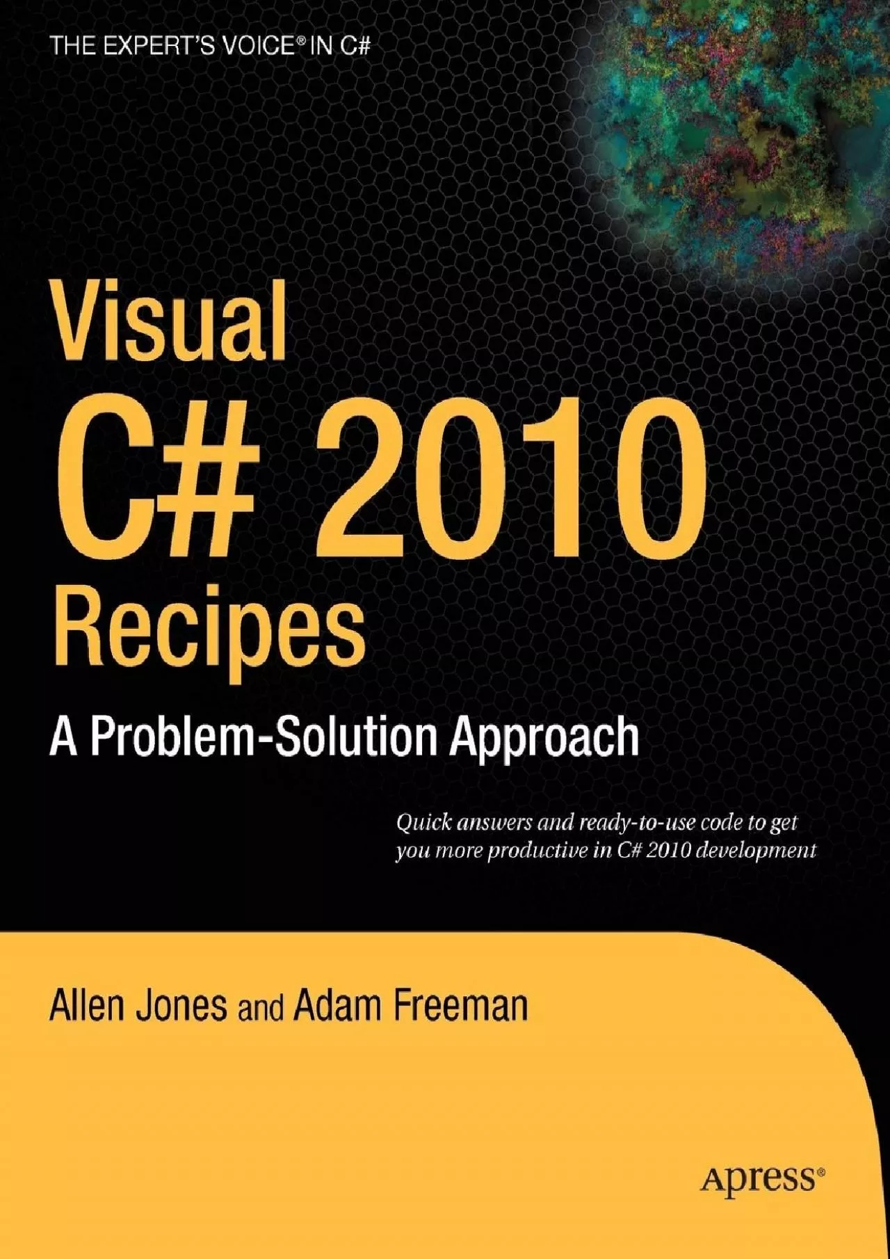 PDF-[FREE]-Visual C 2010 Recipes: A Problem-Solution Approach (Expert\'s Voice in C)