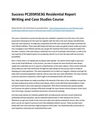 Success PC203RSE3G Residential Report Writing and Case Studies Practice Course