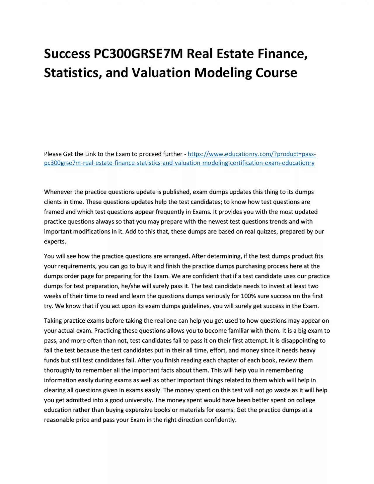 PDF-Success PC300GRSE7M Real Estate Finance, Statistics, and Valuation Modeling Practice Course